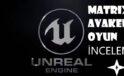 Unreal Engine 5 Matrıx Awakens oyunu inceleme videosu