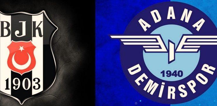 Beşiktaş Adana Demirspor maçı tahmin ve yorumları, ne zaman saat kaçta?